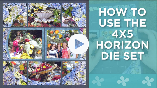 How to Use the 4x5 Horizon Die Set