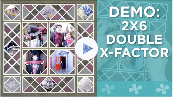 How to Use the 2x6 Double X-Factor Die