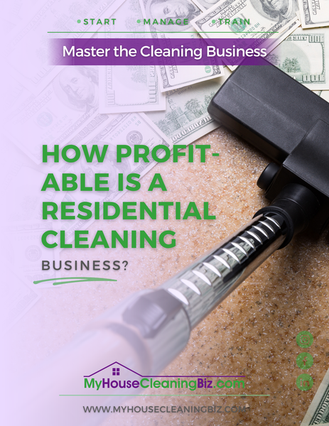 Are you ready to grow your residential cleaning business and increase profits