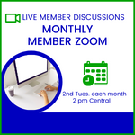 Monthly Member Zoom Calls