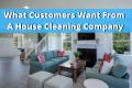 What Do Customers Want?