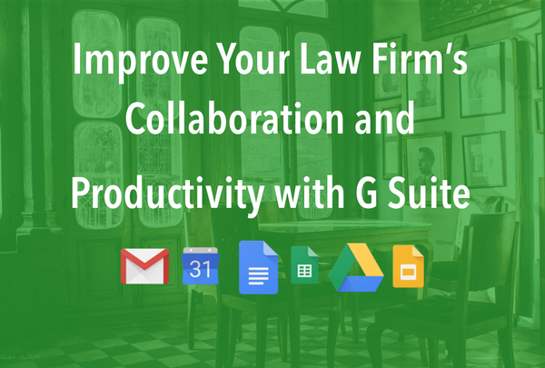 Improve collaboration and productivity with G suite