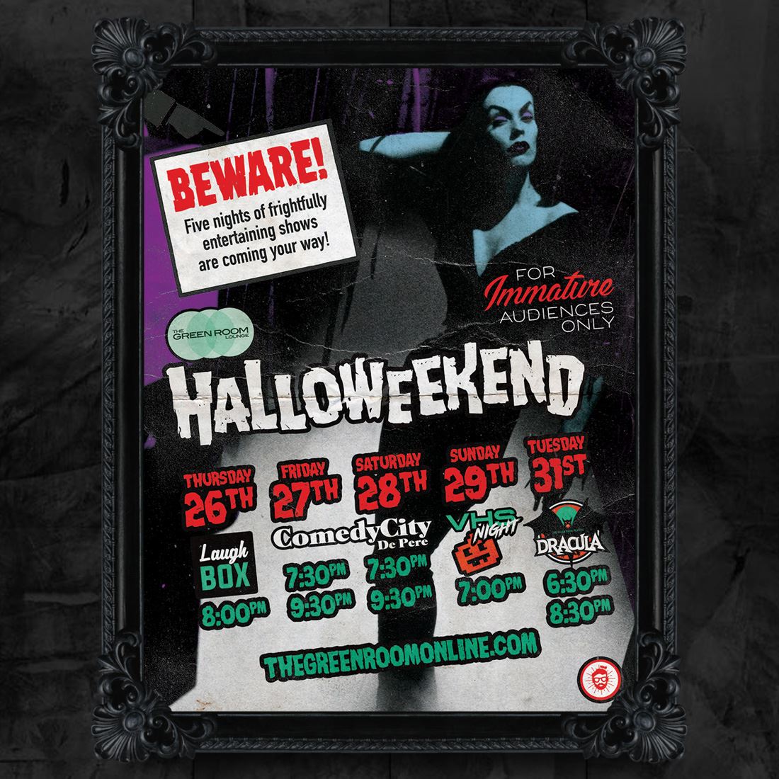 Halloweekend @ The Green Room