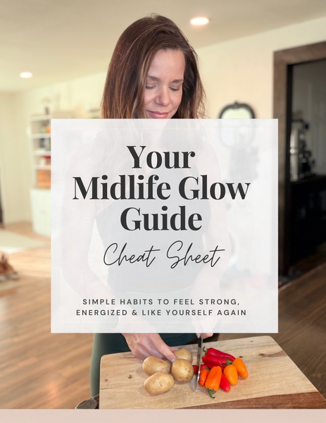 Cover of Your Midlife Glow Guide – Cheat Sheet: simple habits to feel strong, energized and like yourself again, showing Kelly chopping vegetables