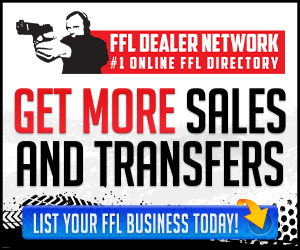 Get More Gun Buyers to Your FFL Business!