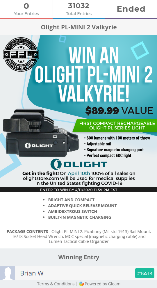 Brian W - Winner of the Olight PL-MINI 2 Valkyrie