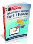 List Building Lead Magnets for Your FFL Business