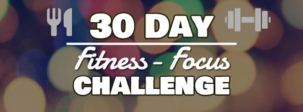 30 Day Fitness-Focus Challenge