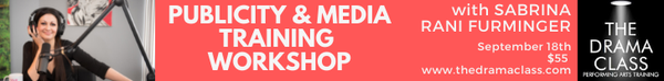 The Drama Class - Publicity & Media Training