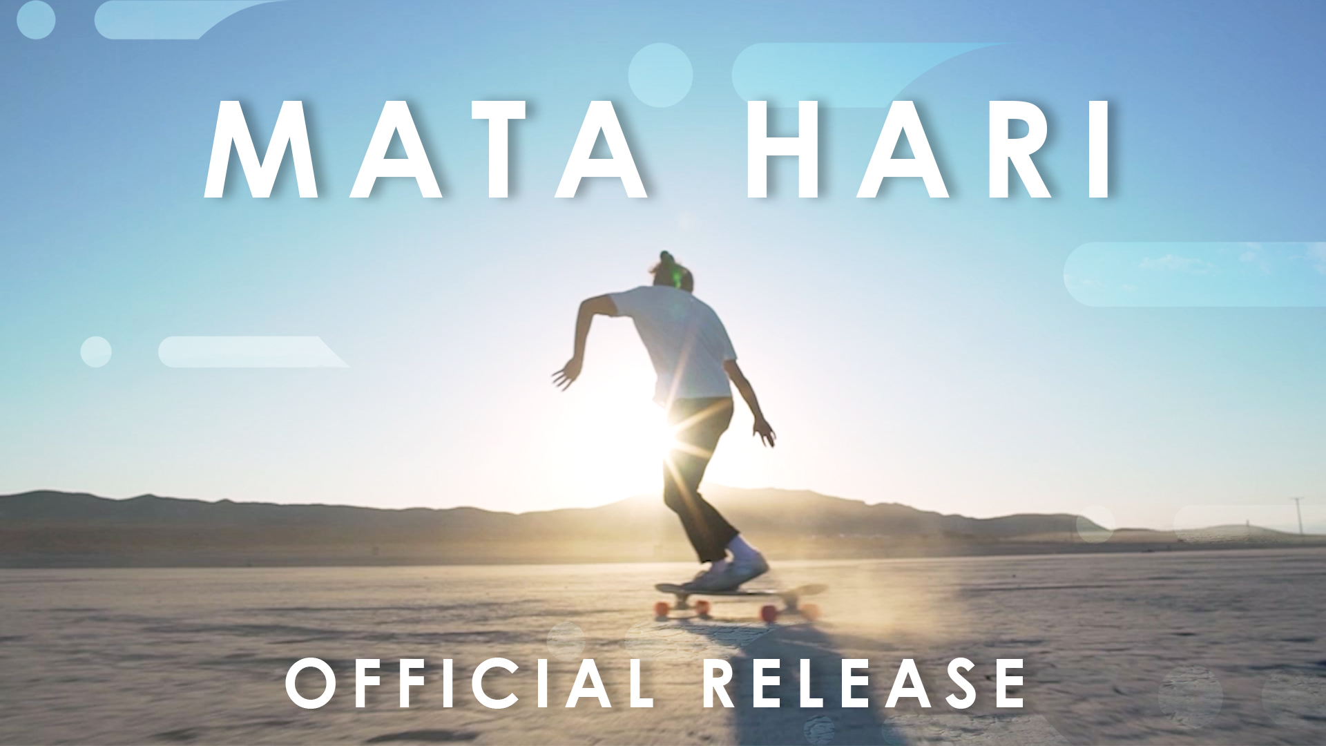Mata Hari: Official Release