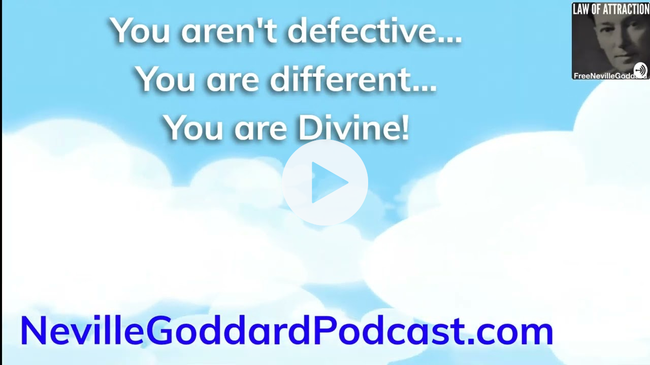 You Aren't Defective - You are Different - You are Divine!