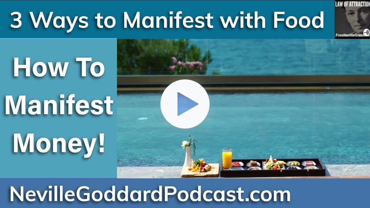 3 Ways to Manifest with Food