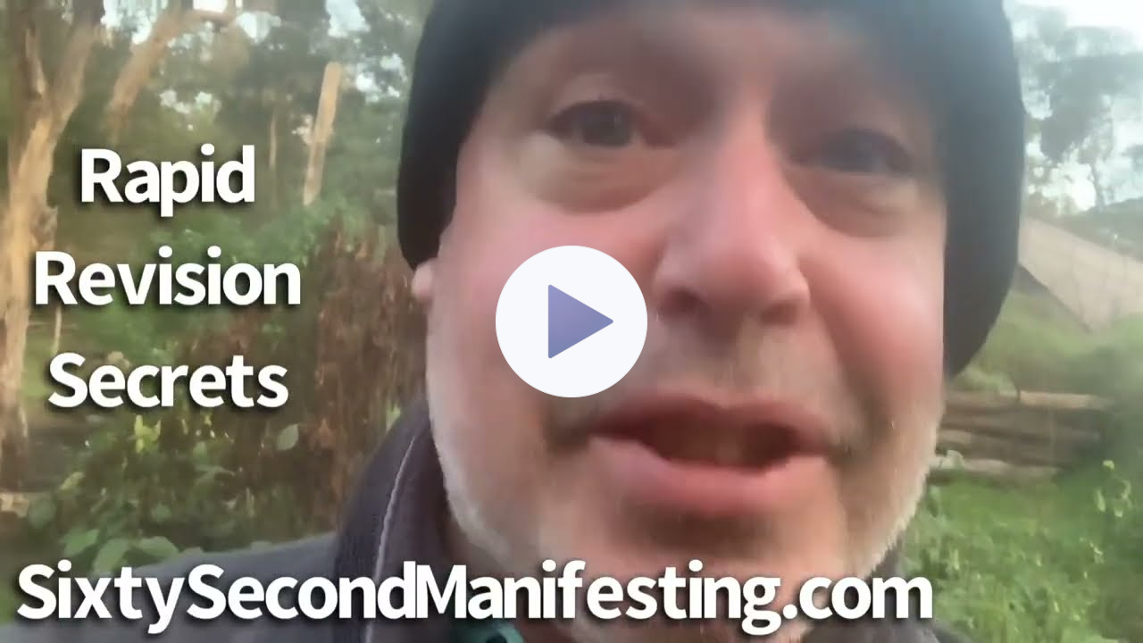 Rapid Revision Secrets in Sixty Seconds! Nevile Goddard and Revision To The Max