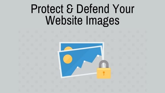 Protect and defend your site images