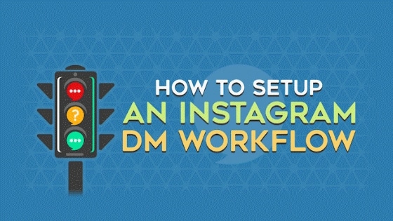 How to Set Up an Instagram DM Workflow