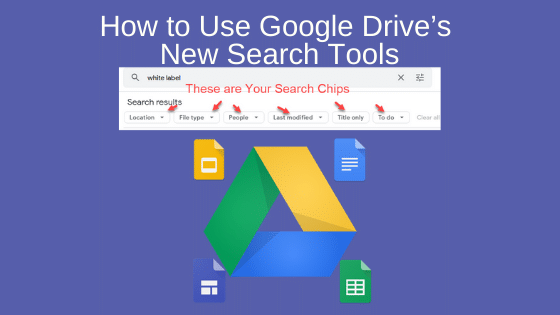 How to Use Google Drive’s New Search Tools