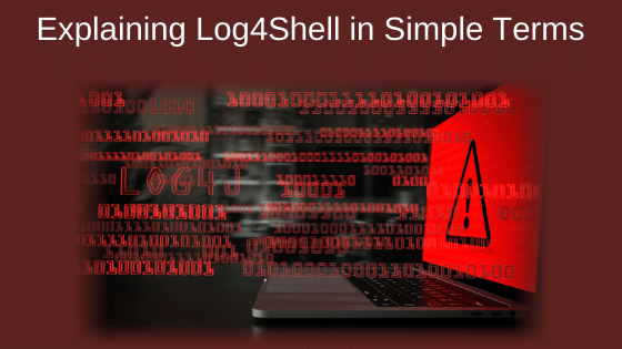 Explaining Log4Shell in Simple Terms
