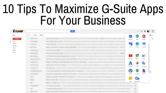 10 tips for G-Suite Apps