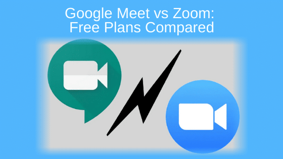 Google Meet vs Zoom: Free Plans Compared