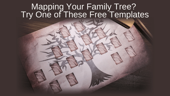 Mapping Your Family Tree? Try One of These Free Templates