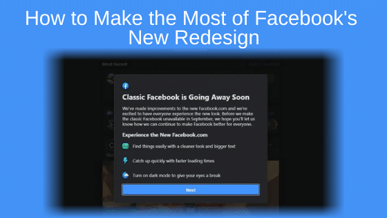 How to Make the Most of Facebook's New Redesign
