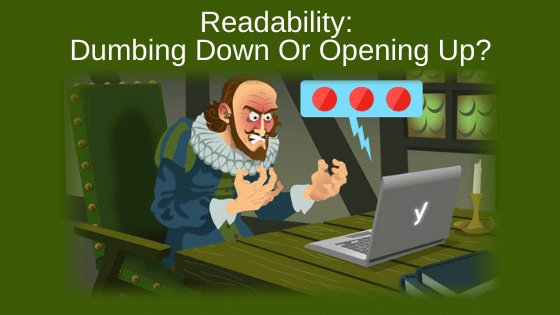 Readability: Dumbing Down Or Opening Up?