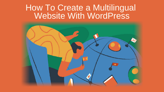 How to create a multilingual website with WordPress