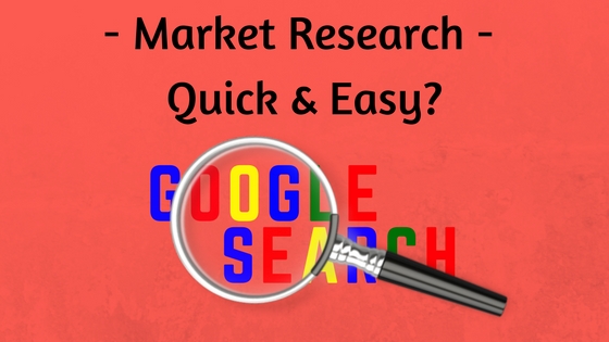 Using Google for Quick & Easy Market research
