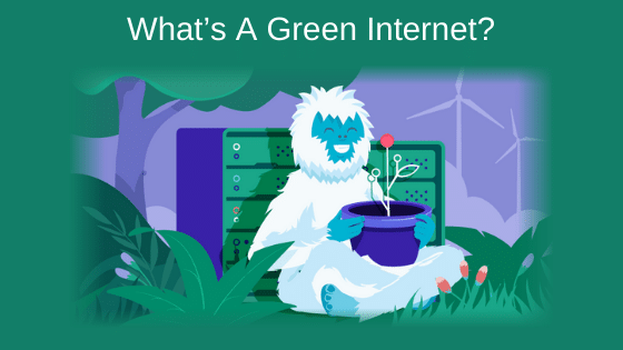 What’s A Green Internet?