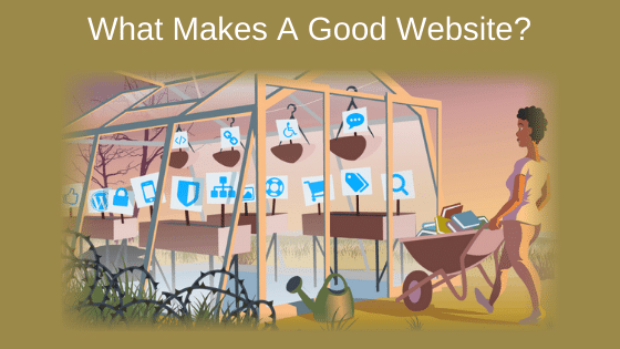 What Makes A Good Website?
