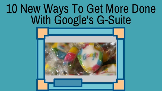 G-Suite Tips