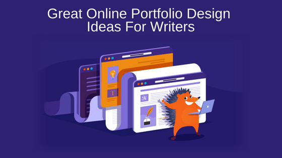 Great Online Portfolio Design Ideas For Writers