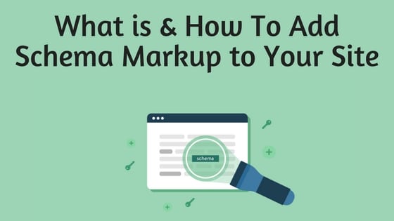 What is and how to add Schema markup to your site