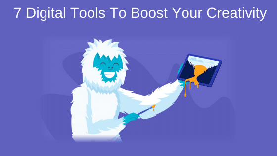 7 Digital Tools To Boost Your Creativity
