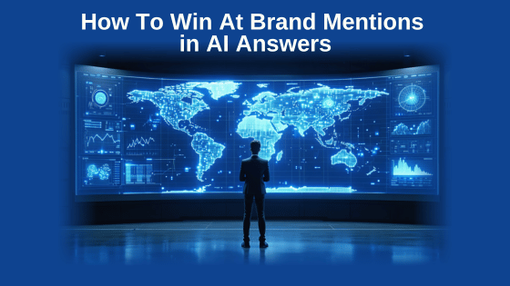 How To Win At Brand Mentions in AI Answers