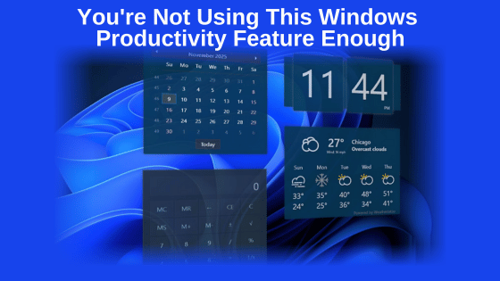 You're Not Using This Windows Productivity Feature Enough