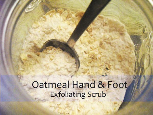 Oatmeal Hand & Foot Scrub Recipe