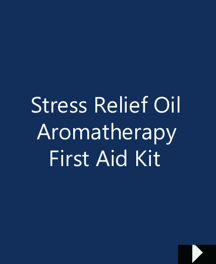 Stress Relief Oil – Aromatherapy First Aid Kit 