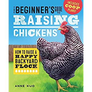 Beginner's Guide to Raising Chickens