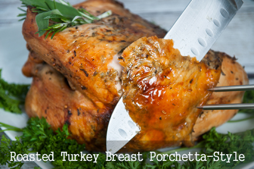 Roasted Turkey Breast Porchetta Style