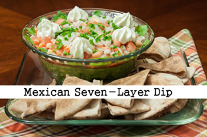 Mexican Seven-Layer Dip
