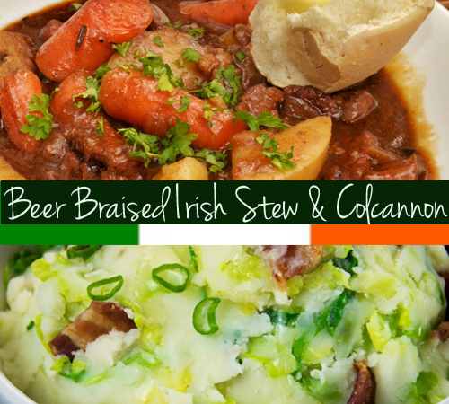 Beer Braised Irish Stew and Colcannon