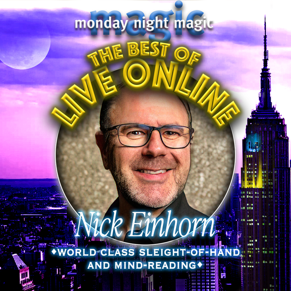 Nick Einhorn, World-Class Sleight-Of-Hand and Mind-Reading