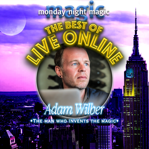 Adam Wilber, The Man Who Invents The Magic