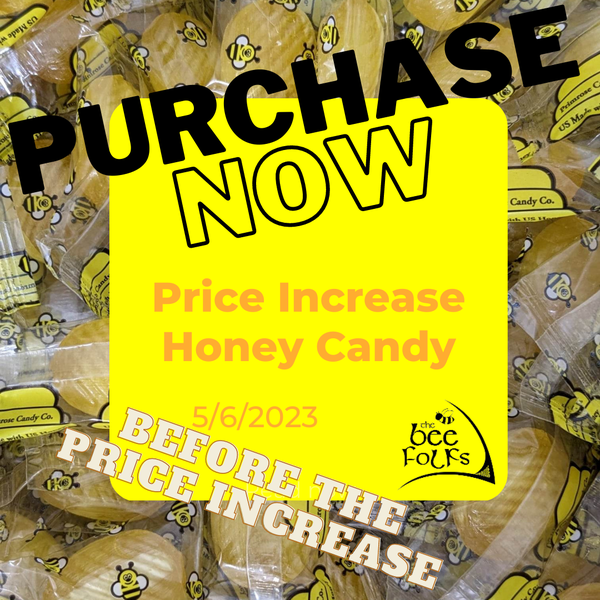 Honey Candy Price Increase