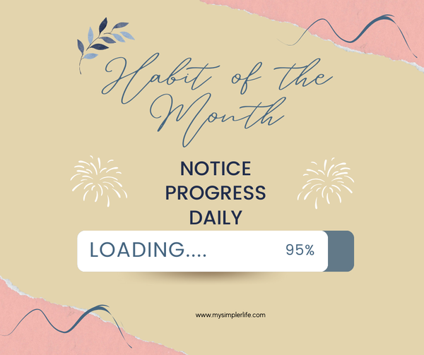 Notice Progress Daily