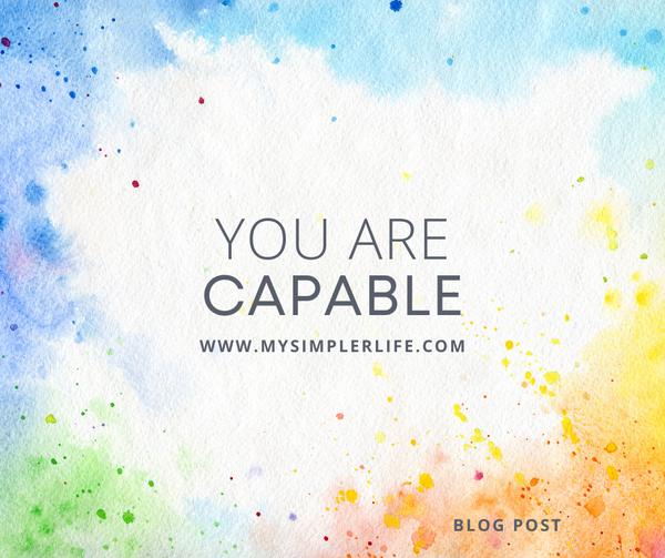 You are Capable