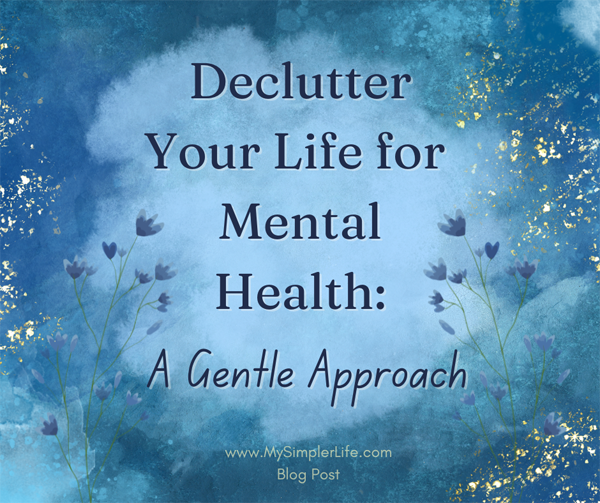 Declutter for Mental Health