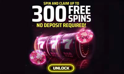 300 Free Spins – No Deposit