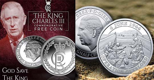 Free Official D-Day 80th Anniversary Coin and Free King Charles III Commemorative Coin
